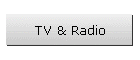 TV & Radio